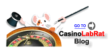 Click to return to the CasinoLabRat.com BLOG