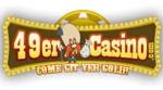 Click to visit 49er Casino - a great wild western theme